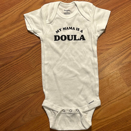 12M Mama is a Doula Onesie