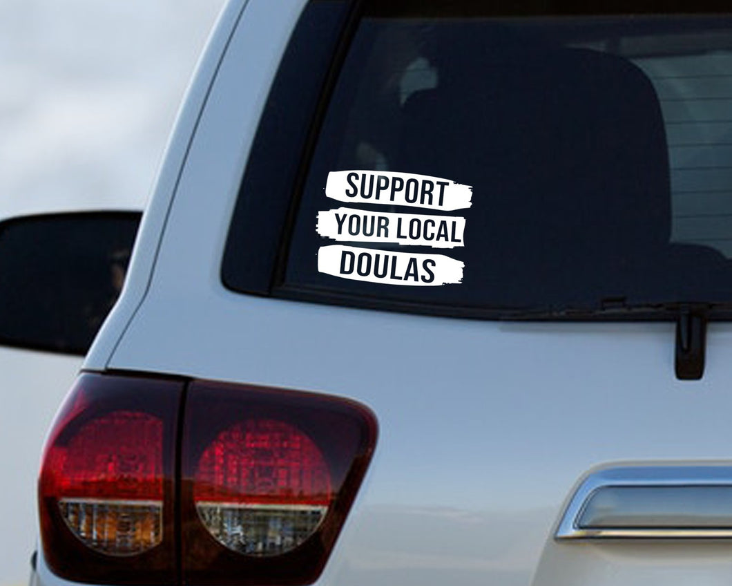 Support Your Local Doulas Car Decal