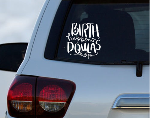 Birth Happens Doulas Help - Doula Car Decal