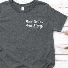 Your Birth Your Story Pocket Unisex Tee